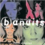 Обложка песни Bandits - Blinded аккорды