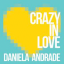 Обложка песни Daniela Andrade - Crazy In Love аккорды