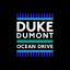 Обложка песни Duke Dumont - Ocean Drive аккорды