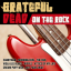 Обложка песни Grateful Dead - Hard To Handle аккорды