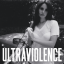 Обложка песни Lana Del Rey - Ultraviolence аккорды