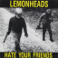 Обложка песни Lemonheads - Don't Tell Yourself аккорды