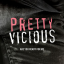 Обложка песни Pretty Vicious - Are You Ready For Me аккорды