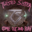 Обложка песни Twisted Sister - I Believe In You аккорды